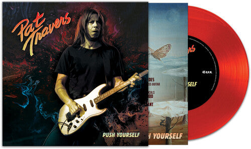 Pat Travers - Push Yourself [Red 7-inch] Vinyl Record