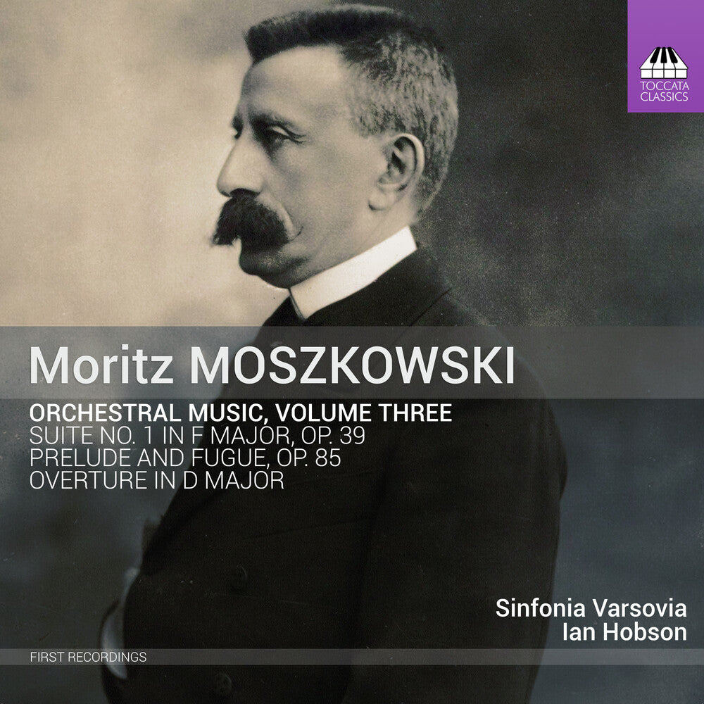 the album cover for Moszkowski / Sinfonia Varsovia Hobson - Orchestral Music 3