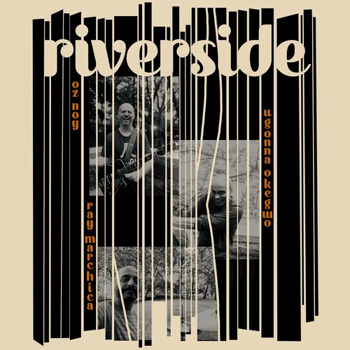 Noy,oz / Okegwo,ugonna / Marchica,ray - Riverside - Music CD