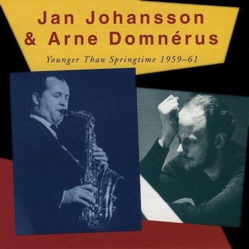 Johansson,jan / Domnerus,arne - Younger Than - Music CD
