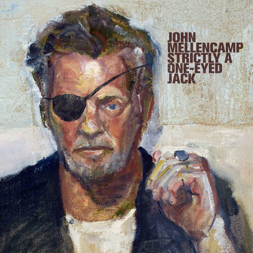 John Mellencamp - Strictly A One-Eyed Jack [LP] Vinyl Record