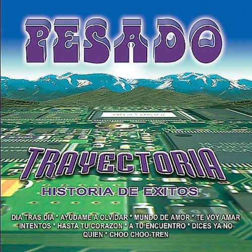 the album cover for Pesado - Trayectoria