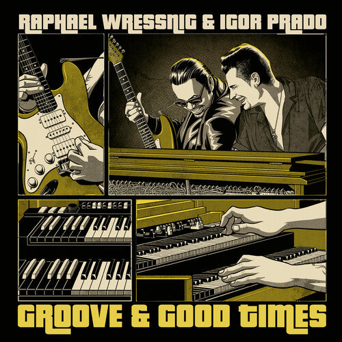 Wressning,raphael / Prado,igor - Groove & Good Times - Vinyl Record