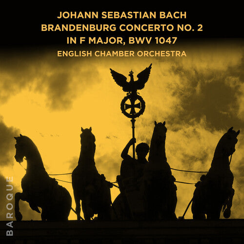 English Chamber Orchestra - Johann Sebastian Bach Brandenburg Con No 2 In F - Music CD