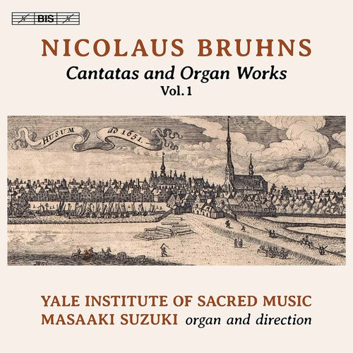 Bruhns / Yale Institute Of Sacred Music / Suzuki - Cantatas & Organ Works 1 - Super Audio CD