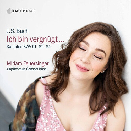 Bach,j.s. / Feuersinger / Capricornus Consort - Ich Bin Vergnugt - Music CD