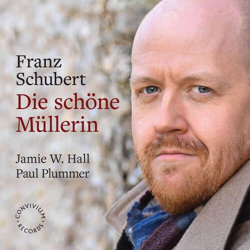 Schubert / Hall / Plummer - Die Schone Mullerin - Music CD