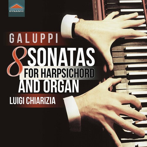 Galuppi / Chiarizia - 8 Sonatas - Music CD