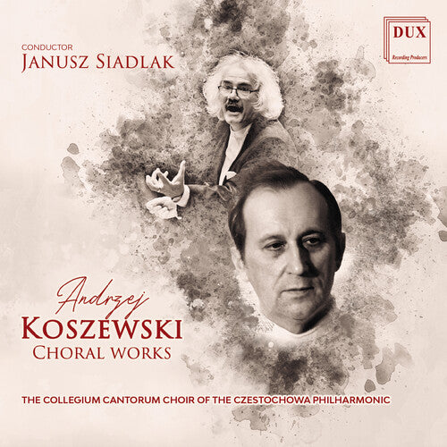 Koszewski - Choral Works - Music CD