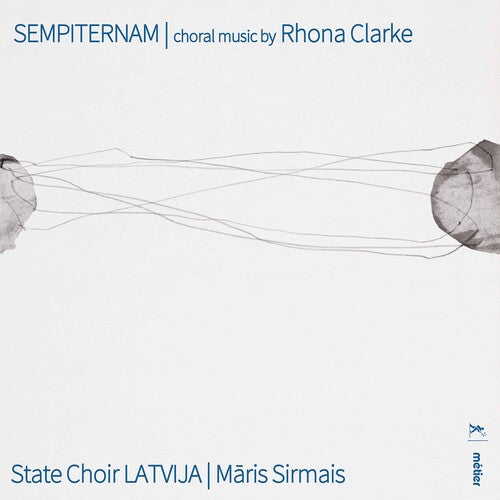 Clarke / State Choir Latvia / Sirmais - Sempiternam - Music CD