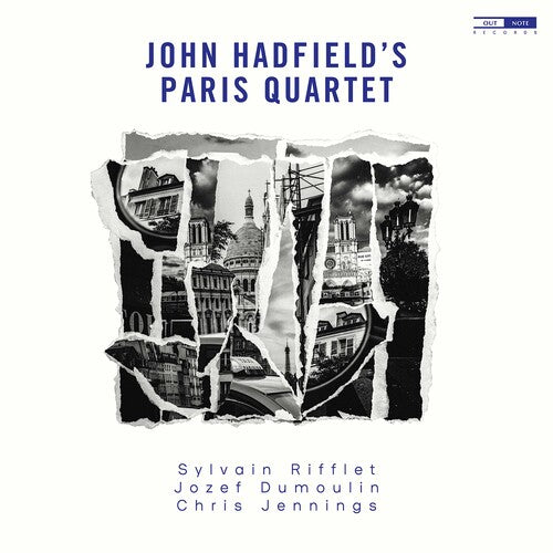 Hadfield / Hadfield / Le - John Hadfield's Paris Quartet - Music CD