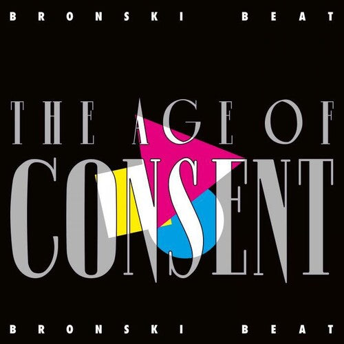 Bronski Beat - Age Of Consent Vinyl Record