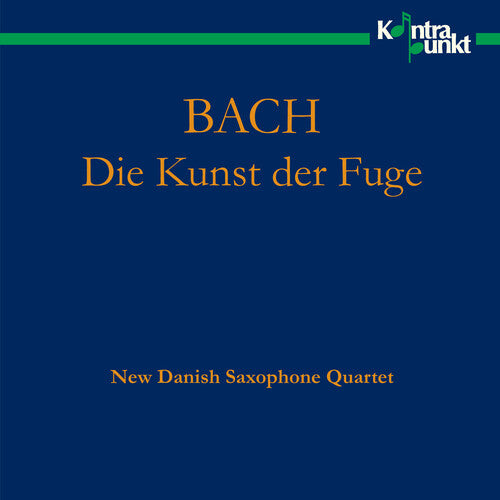 Bach,j.s. / New Danish Saxophone Quartet - Art Of Fugue (arranged For Sax) - Music CD