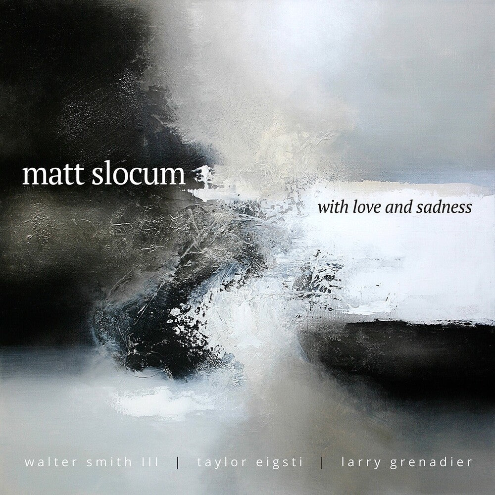 the album cover for Matt Slocum - With Love & Sadness