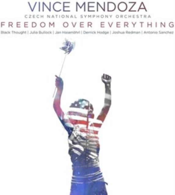 Vince & Czech National Symphony Orchestra Mendoza - Freedom Over Everything  Music CD