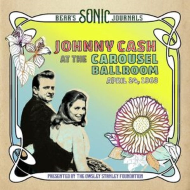 Johnny Cash - Bear's Sonic Journals: Johnny Cash, At The Carousel Ballroom, April 24, 1968  Music CD