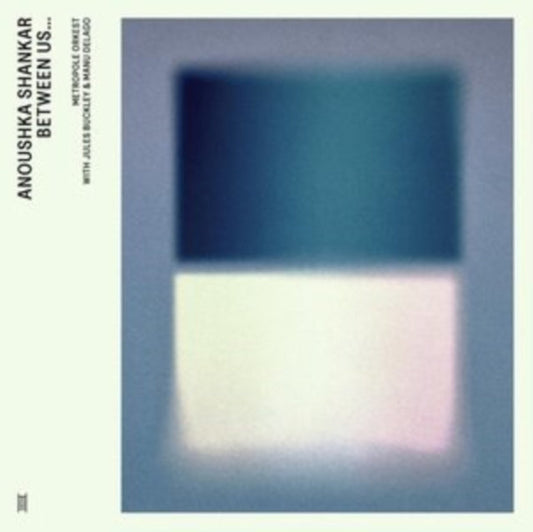 Anoushka & Metropole Orkest & Jules Buckley Shankar - Between Us... (Feat. Manu Delago) (Live) - LP Vinyl Record