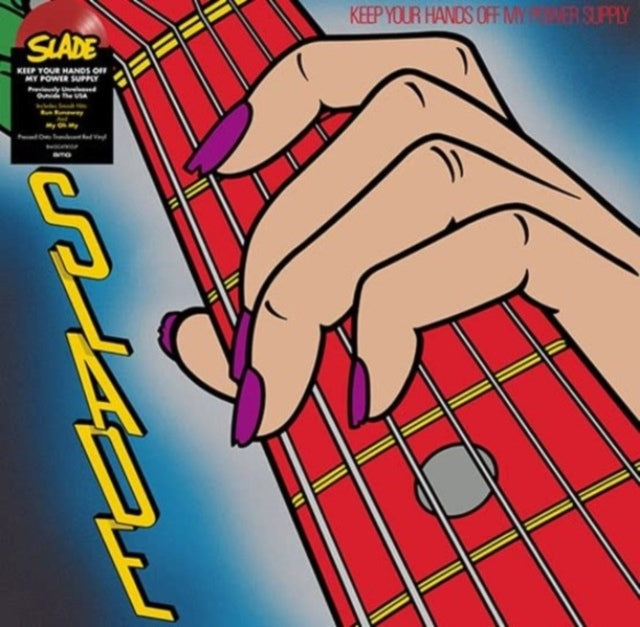 Slade - Keep Your Hands Off My Power Supply - LP Vinyl Record