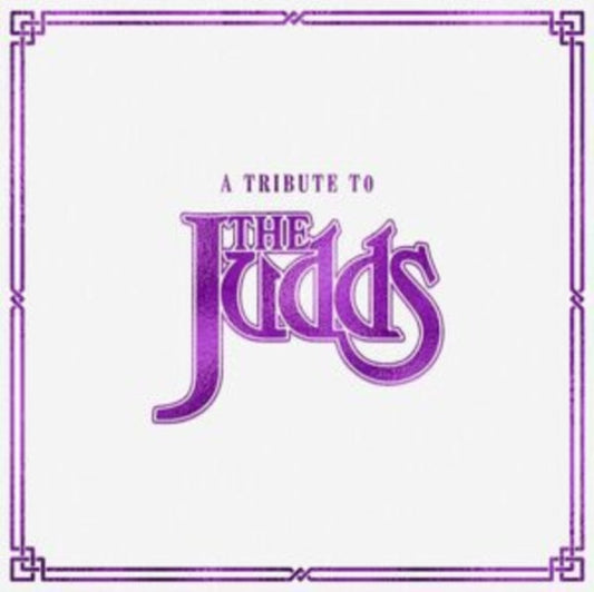 Various Artists - Tribute To The Judds Music CD