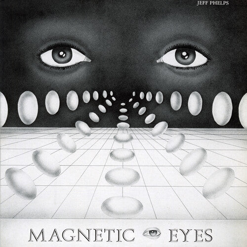 Jeff Phelps - Magnetic Eyes Vinyl Record