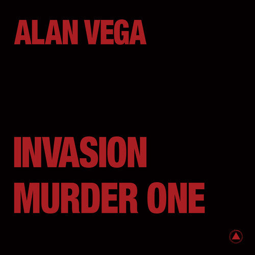 Alan Vega - Invasion / Murder One (Transparent Red) Vinyl Record