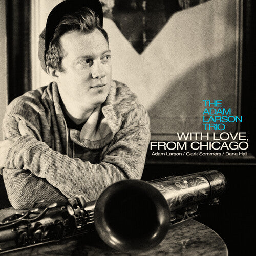 Larson,adam - With Love From Chicago - Music CD