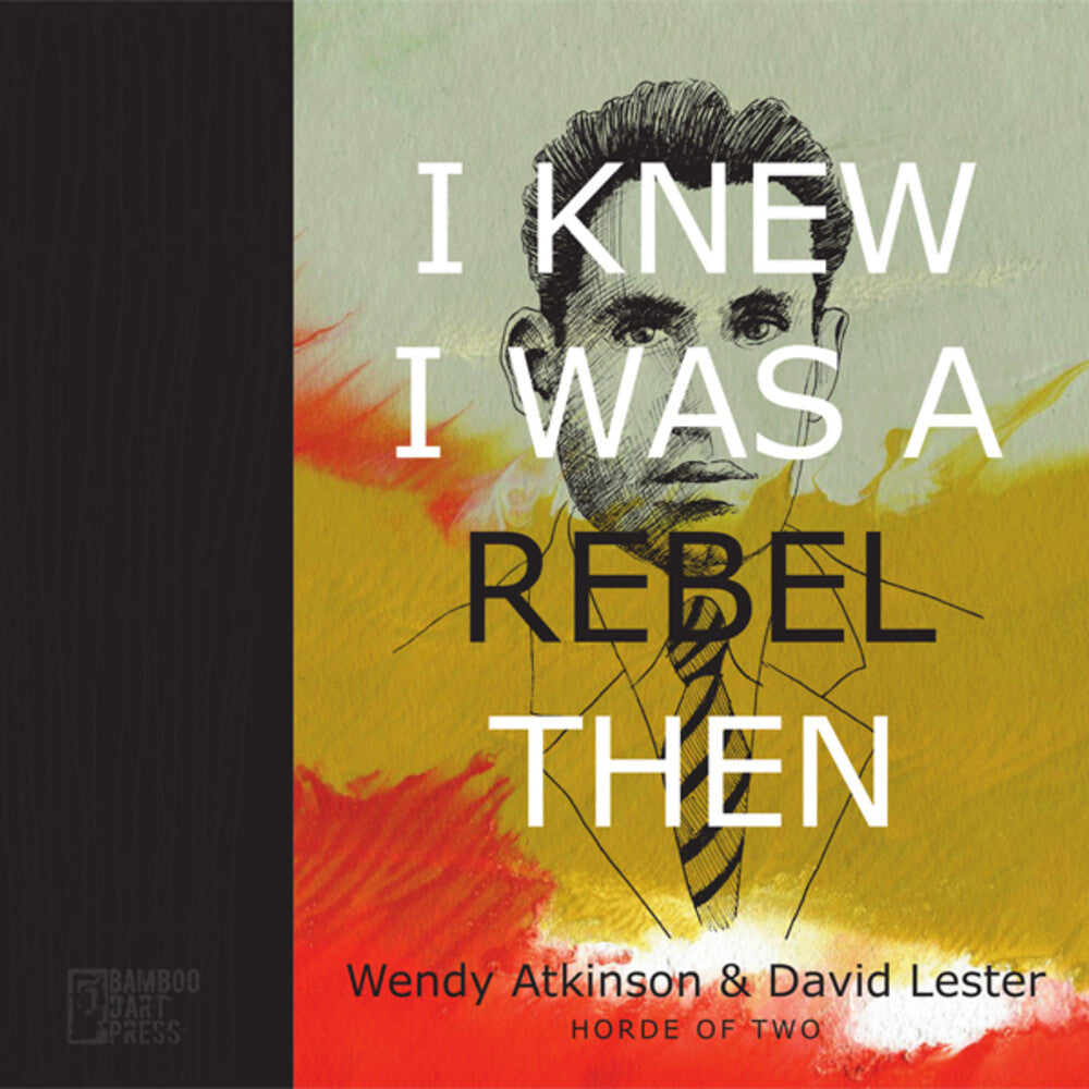 the album cover for Horde Of Two - I Knew I Was A Rebel Then [With Booklet]