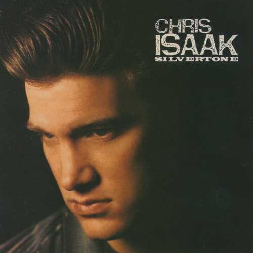 Isaak,chris - Silvertone - Music CD