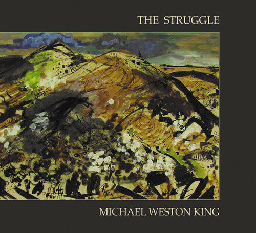 King,michael Weston - Struggle - Music CD