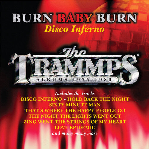 Trammps - Burn Baby Burn: Disco Inferno - Trammps Albums - Music CD