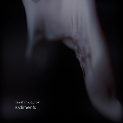 Mazurov,dimitri - Rudiments - Music CD