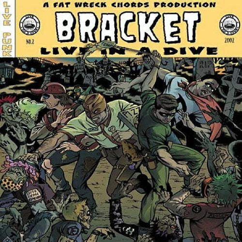 Bracket - Live In A Dive - Music CD