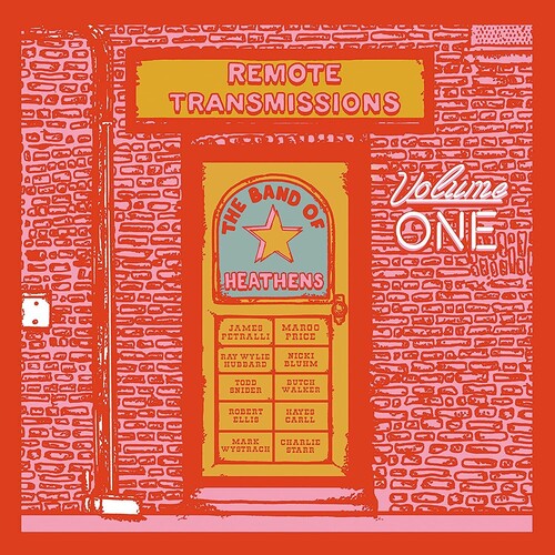 The Band of Heathens - Remote Transmissions 1 Vinyl Record