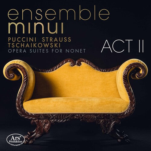 Puccini / Ensemble Minui - Opera Suites For Nonet 2 - Super Audio CD