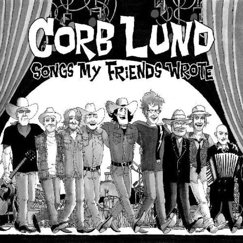 Corb Lund - Songs My Friends Wrote Vinyl Record