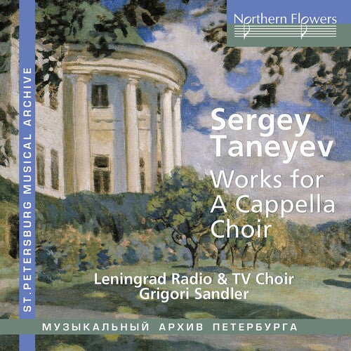Leningrad Radio / Tv Choir / Sandler,grigori - Taneyev: A Cappella Choral Works - Music CD