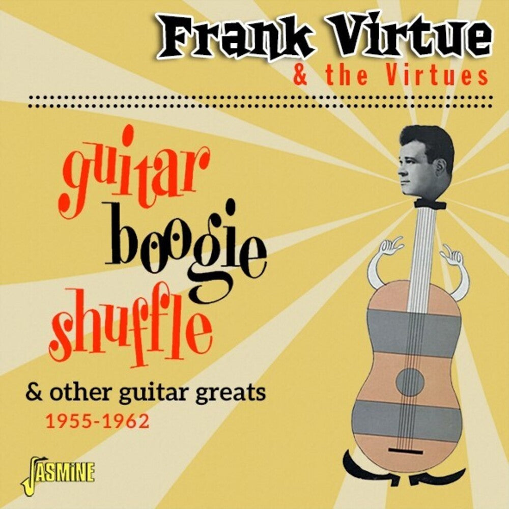 the album cover for Frank Virtue  & The Virtues - Guitar Boogie Shuffle & Other Guitar Greats 55-62