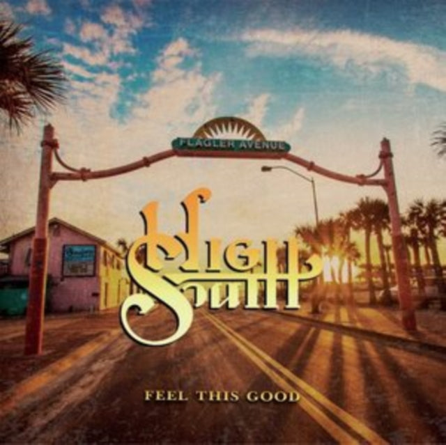 High South - Feel This Good  Music CD