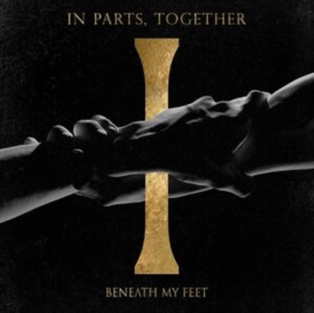 Beneath My Feet - In Parts, Together  Music CD