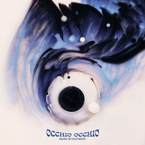Eleven76 - Occhio Occhio Vinyl Record