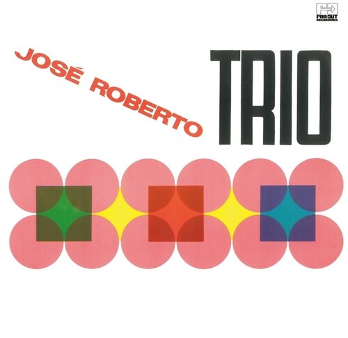 Jose Roberto - Jose Roberto Trio Vinyl Record