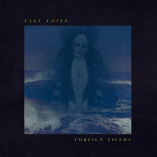 Foreign Fields - Take Cover - Vinyl Record