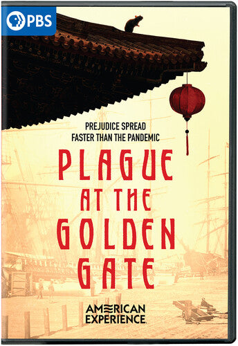 American Experience: Plague At The Golden Gate - American Experience: Plague At The Golden Gate - DVD