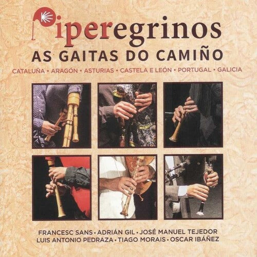 Piperegrinos: As Gaitas Do Camino / Various - Piperegrinos: As Gaitas Do Camino / Various - Music CD