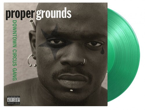Proper Grounds - Downtown Circus Gang [Limited 180-Gram Translucent Green ] Vinyl Record