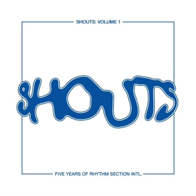 Various Artists - Shouts: Volume 1, Five Years Of Rhythm Section12 Inch Vinyl