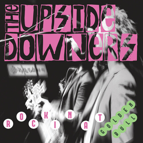 Upside Downers - Rockin' At Golden Bull Vinyl Record