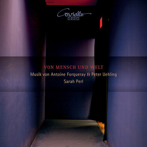 Forqueray / Perl - Von Mensch Und Welt - Music CD