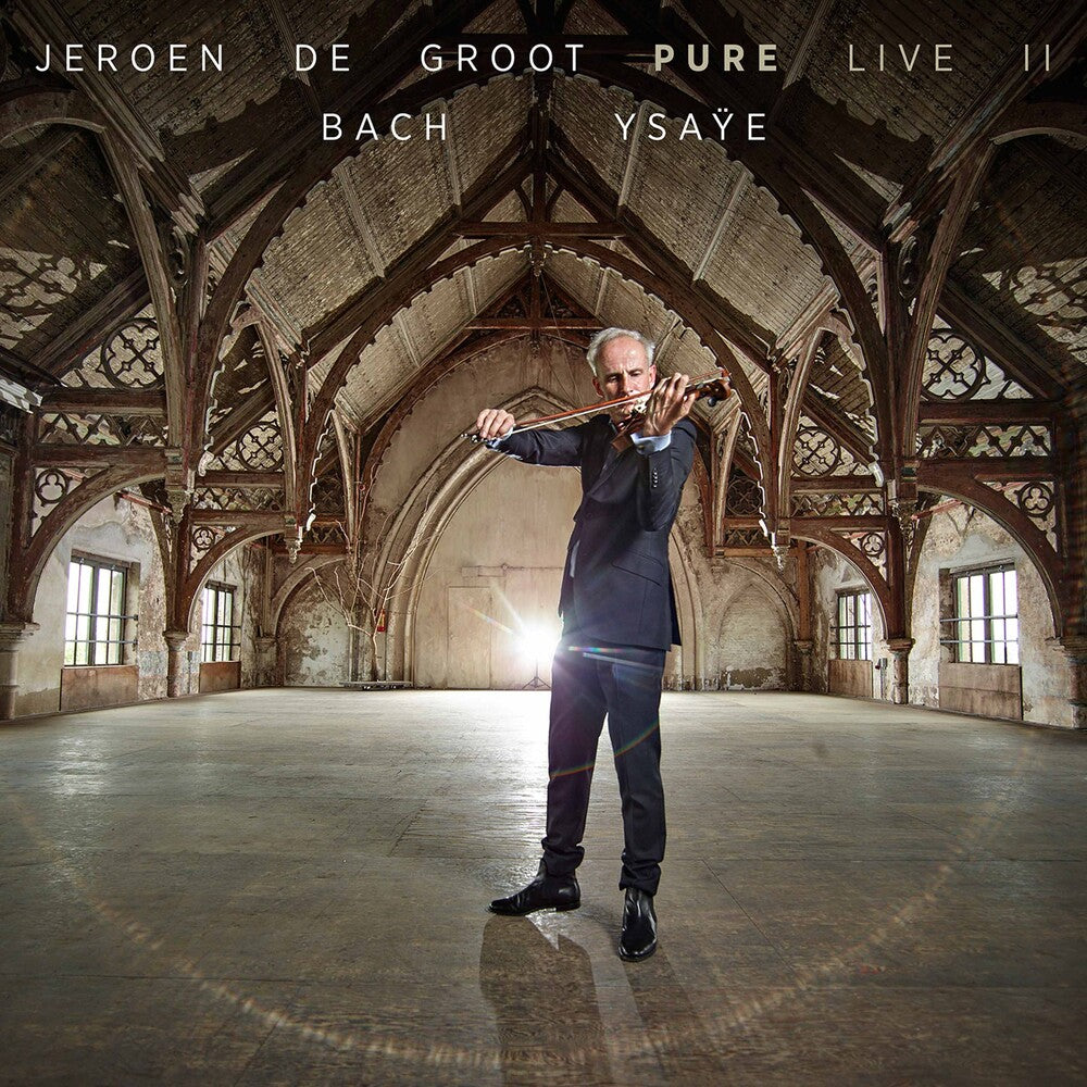the album cover for Ysaye / Groot - Pure Live II