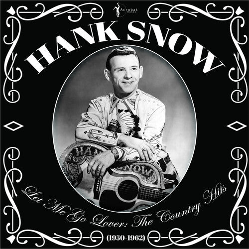 Snow,hank - Let Me Go Lover: The Country Hits 1950-62 - Vinyl Record